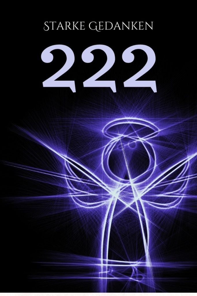 222 Bedeutung - was bedeutet 222?